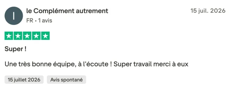 Avis Trustpilot de le Complément autrement : « Super ! »