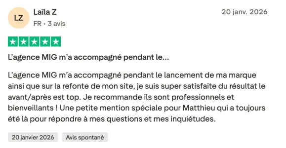 Avis Trustpilot de Laïla Z : « L’agence MIG m’a accompagné pendant le lancement de ma marque »